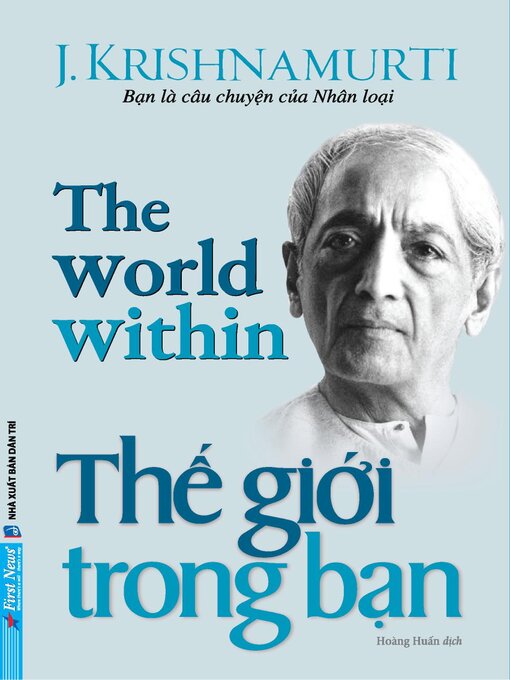 Title details for Thế Giới Trong Bạn by J. Krishnamurti - Available